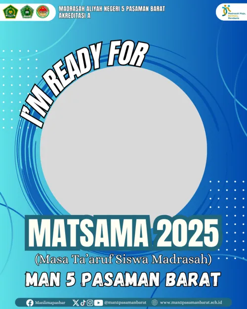 Twibbon MATSAMA MAN 5 Pasaman Barat Tahun Pelajaran 2025/2026