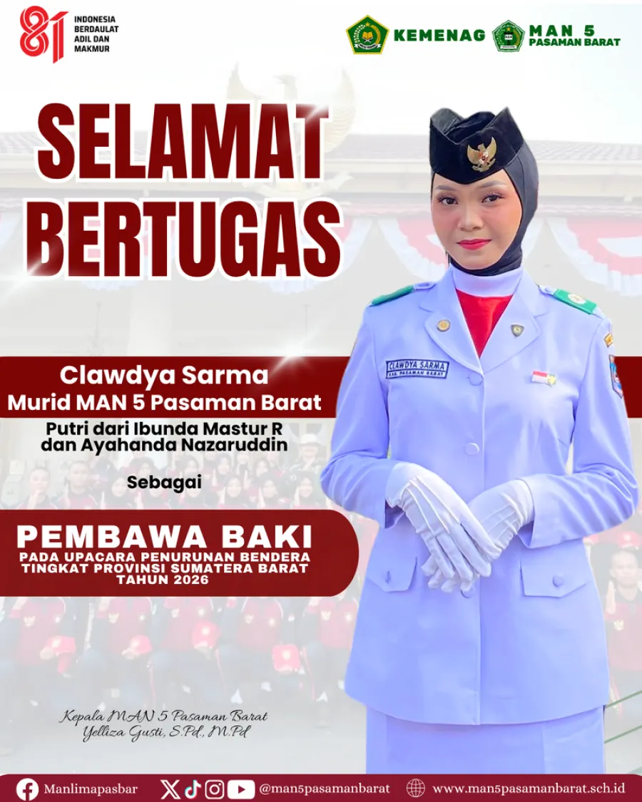 Clawdya Sarma Murid MAN 5 Pasaman Barat Bertugas sebagai Pembawa Baki pada Upacara Penurunan Bendera HUT ke-81 RI Tingkat Sumatera Barat Tahun 2026