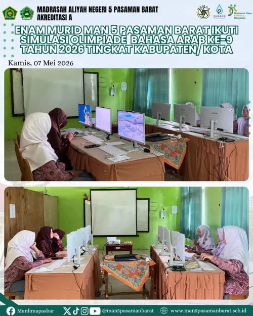 Enam Murid MAN 5 Pasaman Barat Ikuti Simulasi OBA 9 Tingkat Kabupaten/ Kota